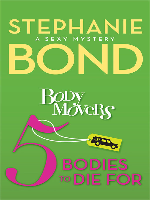 Title details for 5 Bodies to Die For by Stephanie Bond - Wait list